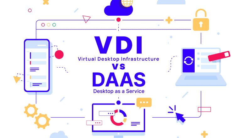 تفاوت VDI و DaaS